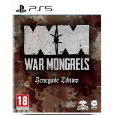 War Mongrels - Renegade Edition (русские субтитры) PS5